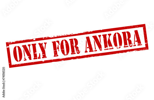 Only for Ankora
