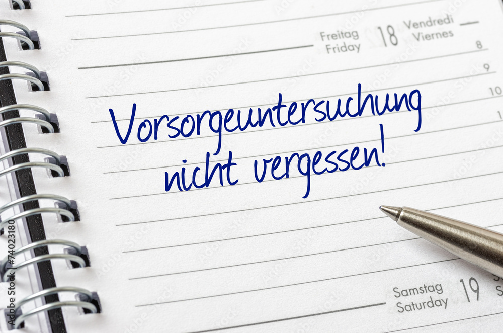 Terminkalender mit dem Eintrag Vorsorgeuntersuchung Terminkalender mit dem Eintrag Vorsorgeuntersuchung