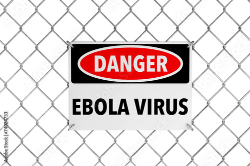 Ebola Virus Sign with Wired Fence