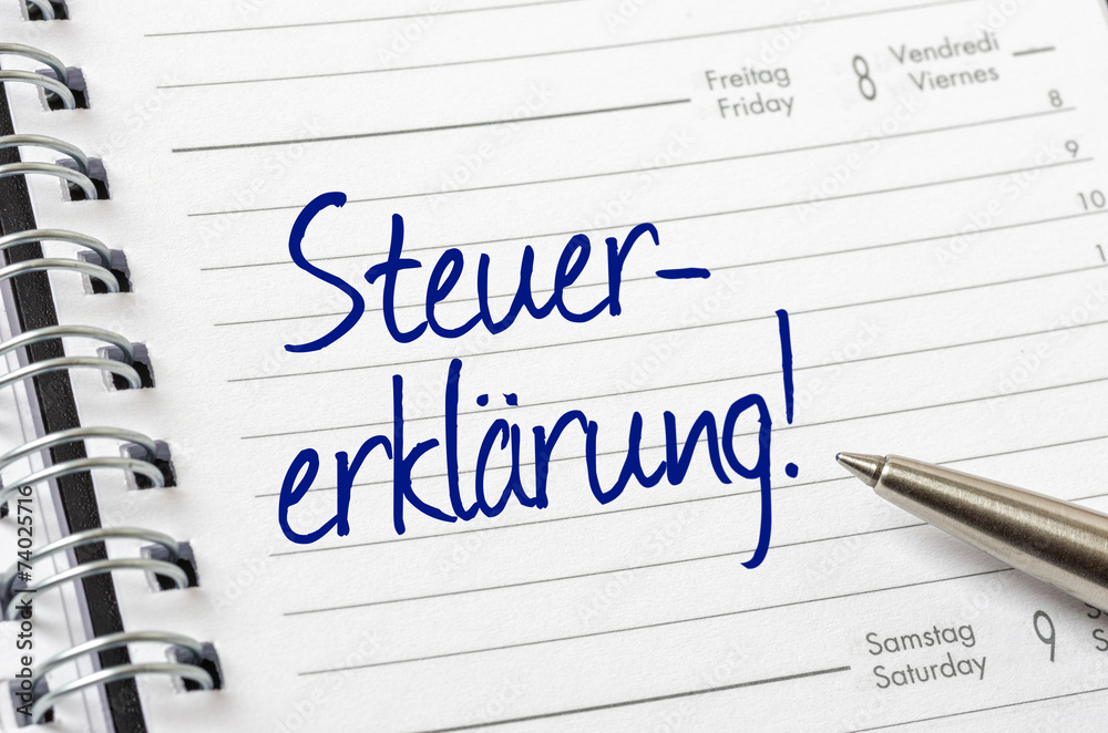 Terminkalender mit dem Eintrag Steuererklärung Terminkalender mit dem Eintrag Steuererklärung