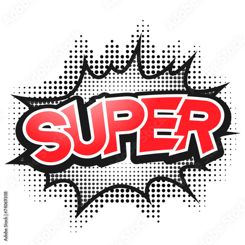 Comic speech bubble, Super, isolate vector illustration