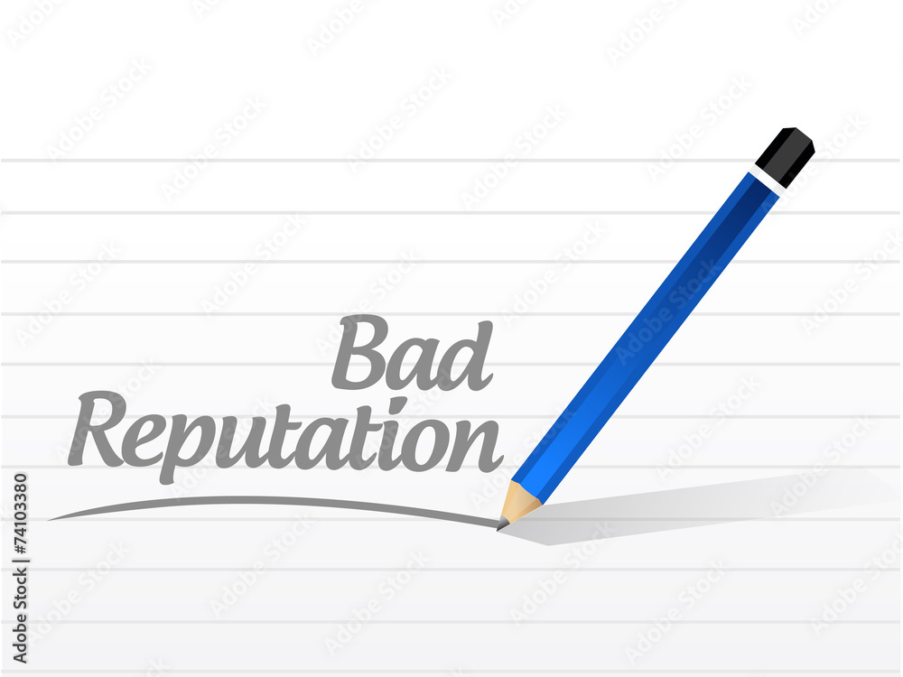 bad reputation sign message illustration bad reputation sign message illustration