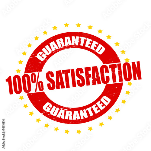 One hundred percent satisfaction