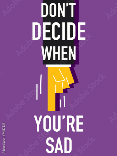 Word DO NOT DECIDE