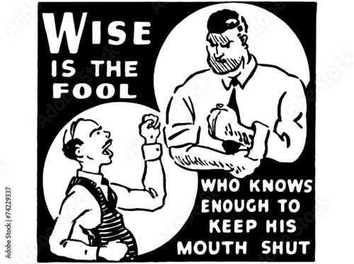 Wise Is The Fool
