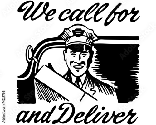 We Call For And Deliver