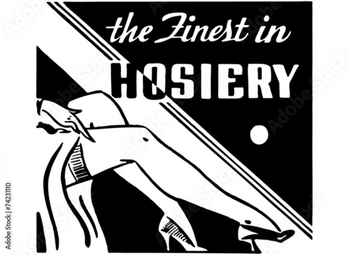 The Finest In Hosiery