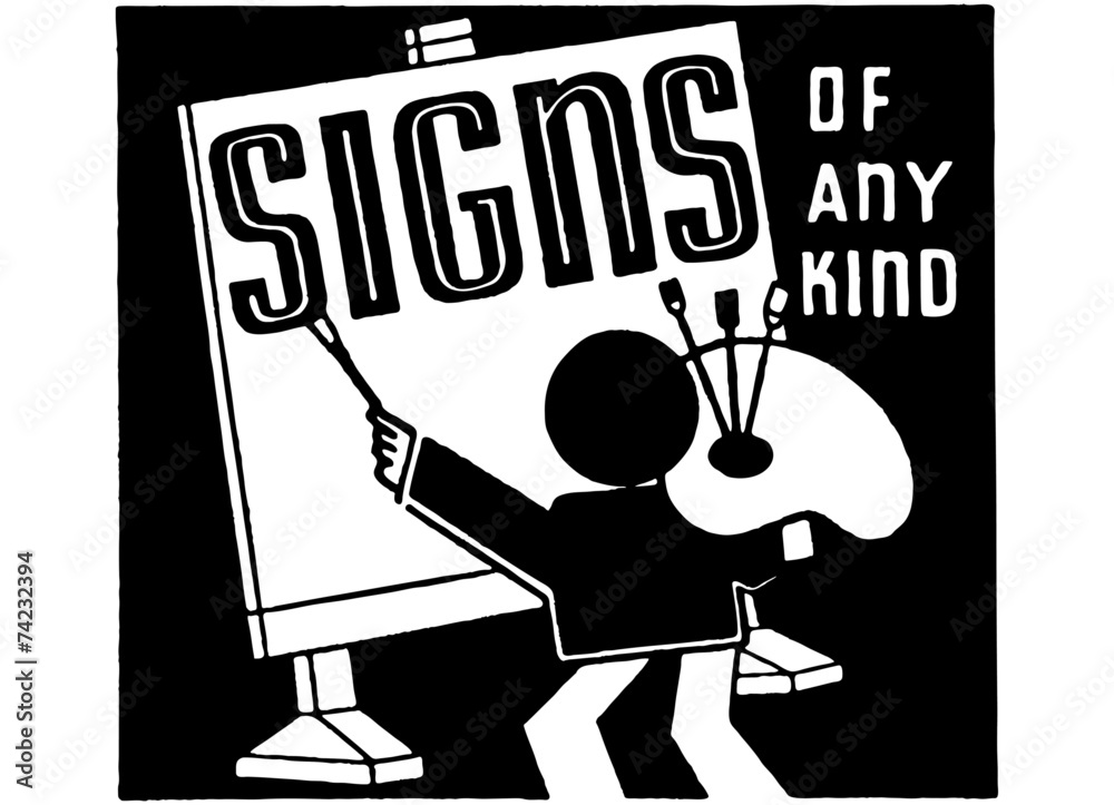 Naklejka premium Signs Of Any Kind