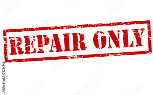 Repair only