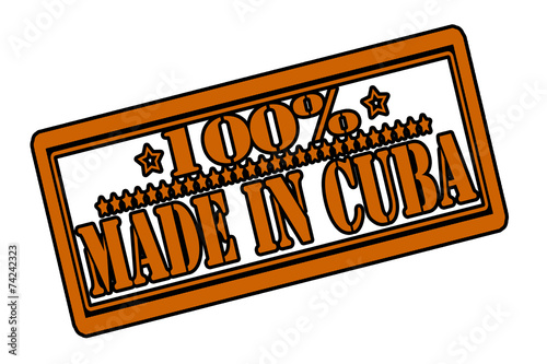 One hundred percent made in Cuba
