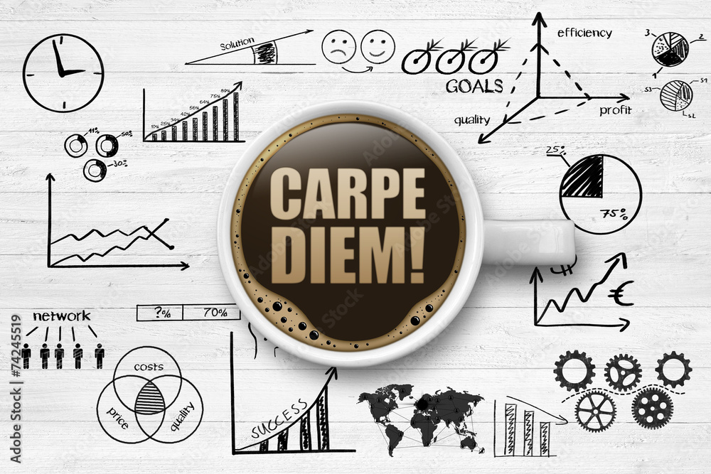 Fototapeta premium Carpe Diem