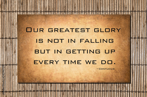 фотографія Our greatest glory - Confucius quote