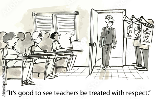 "It's good to see teachers be treated with respect."