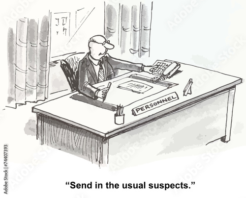 Personnel:  "Send in the usual suspects."