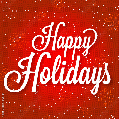 Happy Holidays vector illustration on abstract