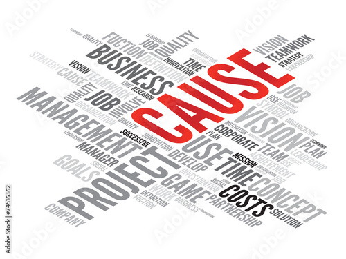 CAUSE business concept in word tag cloud, vector background