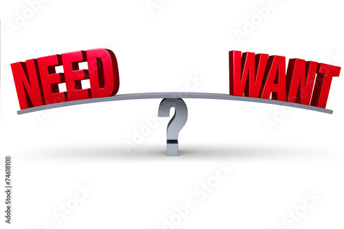 Obraz na plátne Choosing Between Need Or Want
