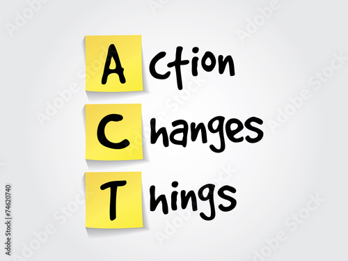 Action Changes Things (ACT) on yellow sticky notes,  vector