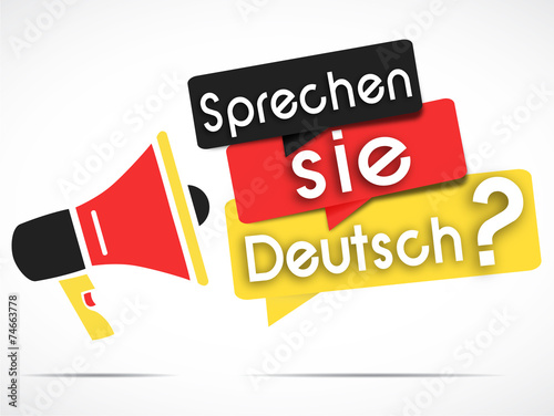 megaphone : sprechen sie deutsch
