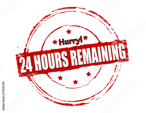 Twenty four hours remaining