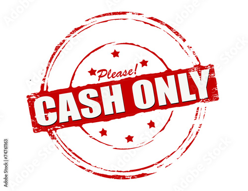 Please cash only
