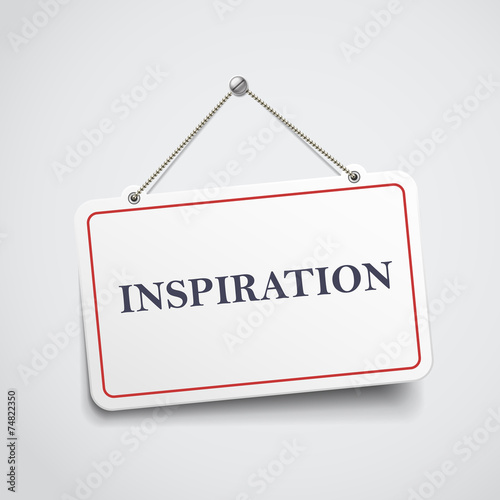 inspiration hanging sign