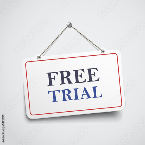 free trial hanging sign