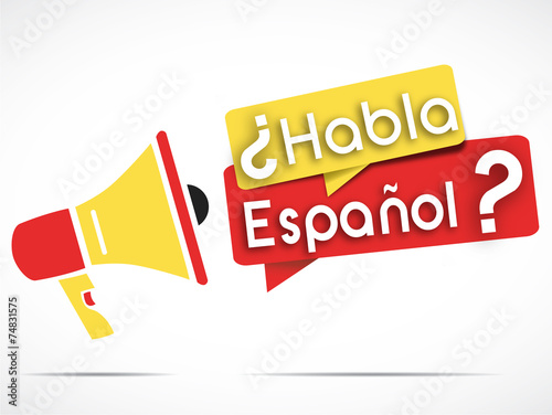 megaphone : habla espanol