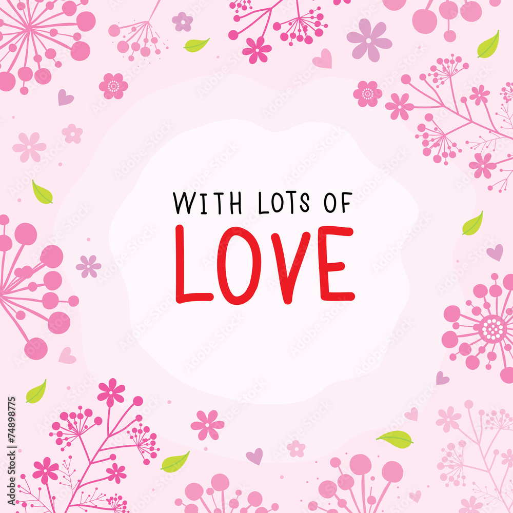 With Lots of Love Flower Cute Cartoon Vector