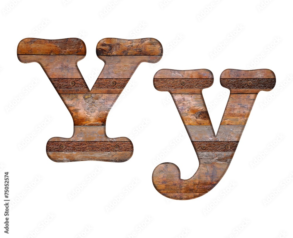 Letter Y wooden and rusty metal. Letter Y wooden and rusty metal.