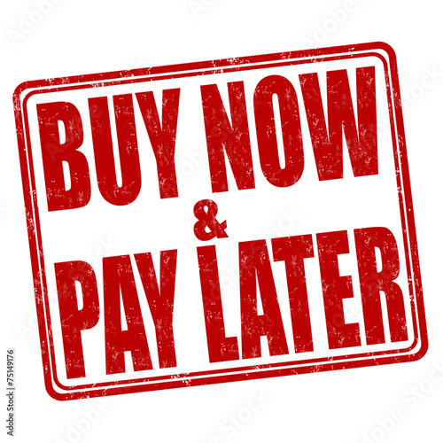 Buy now and pay later stamp