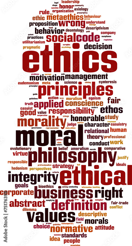 Ethics word cloud concept. Vector illustration Ethics word cloud concept. Vector illustration