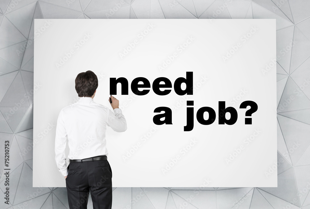 Fototapeta premium need a job