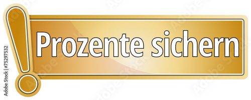 Prozente sichern