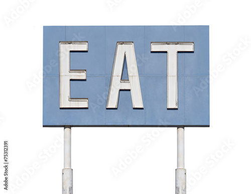 Vintage Blue Eat Sign