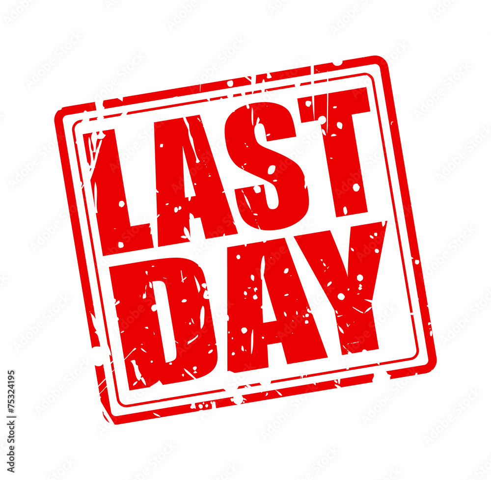 Last day red stamp text Stock Vector | Adobe Stock