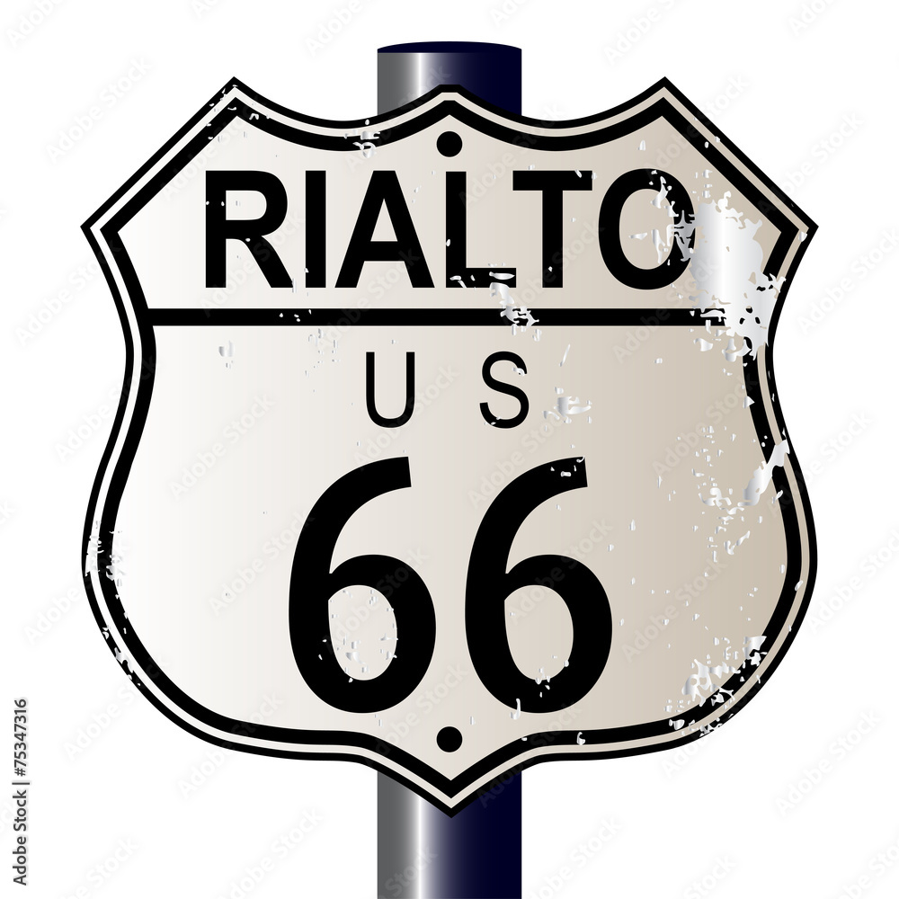 Rialto Route 66 Sign