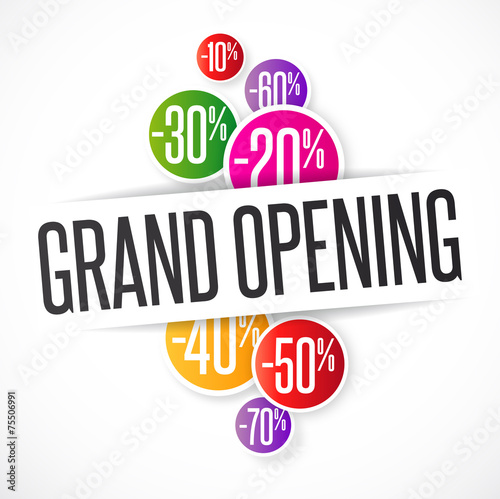 Grand opening
