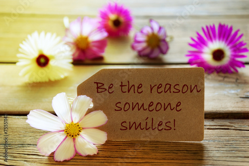 Sunny Label With Life Quote Reason  Smiles  Cosmea Blossoms
