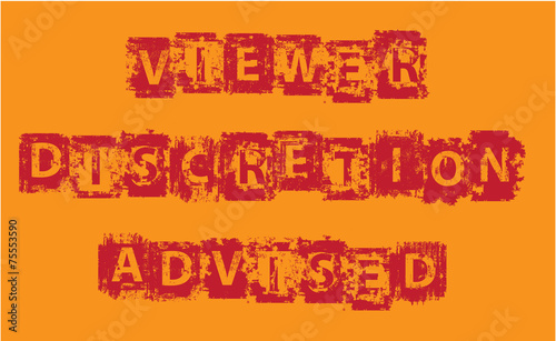 Viewer Discretion Advised Grunge vector