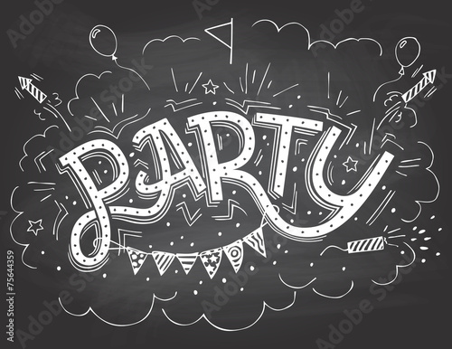 Party hand-lettering invitation on chalkboard