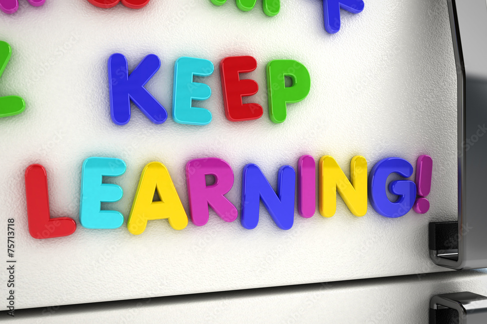 Obraz premium Keep learning magnets on refrigerator door