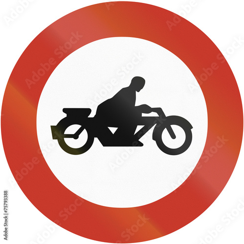 Old design  1937  of German sign prohibiting thoroughfare for motorcycles