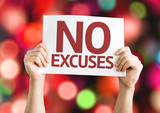 No Excuses card with colorful background with defocused lights