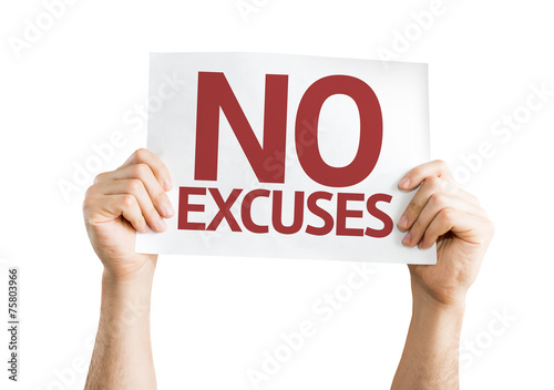 No Excuses card isolated on white background