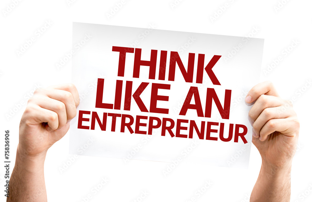 Think Like an Entrepreneur card isolated on white background Think Like an Entrepreneur card isolated on white background