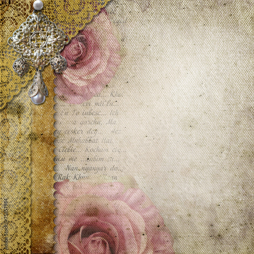 Vintage background with  roses, lace, text I Love you over retro