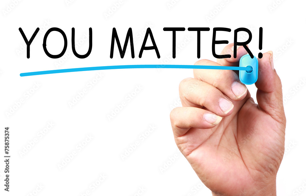 You Matter You Matter