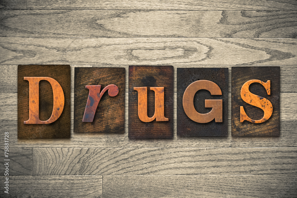 Fototapeta premium Drugs Concept Wooden Letterpress Type
