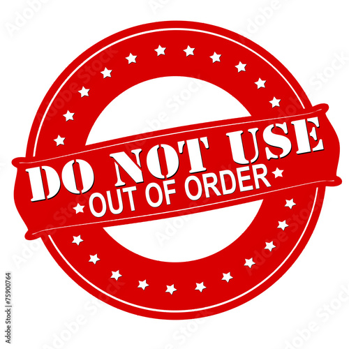 Do not use
